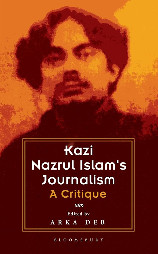 Kazi Nazrul Islam’s Journalism: A Critique — প্রচ্ছদ